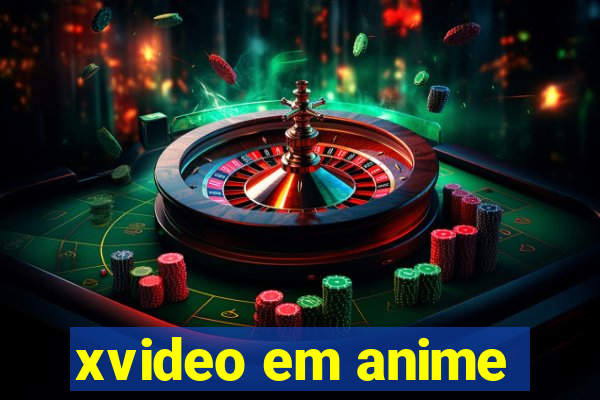 xvideo em anime